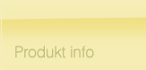 Produkt info